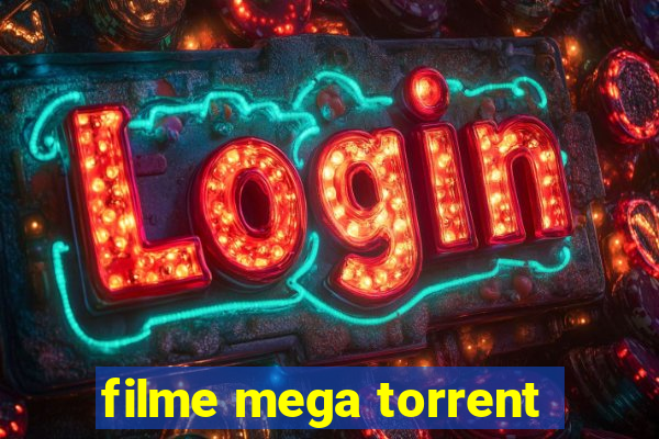 filme mega torrent